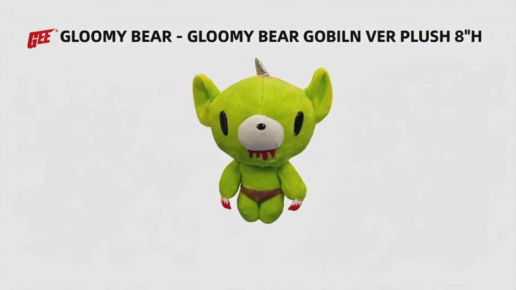 GLOOMY BEAR - GLOOMY BEAR GOBILN VER PLUSH 8"H